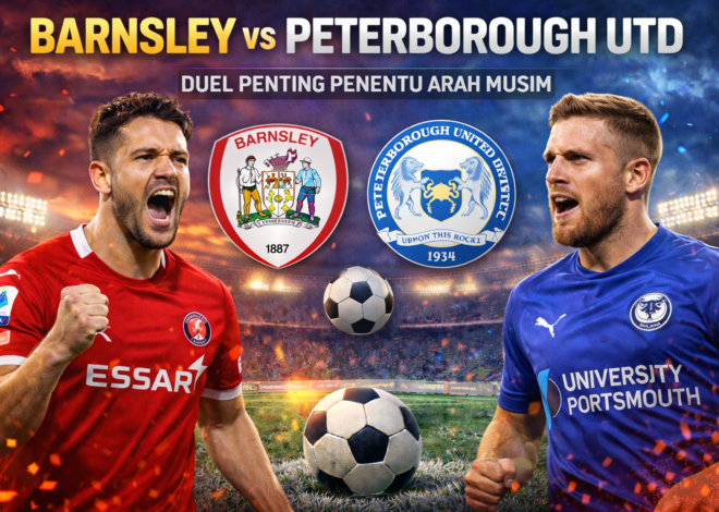Prediksi Pertandingan Skor Barnsley vs Peterborough