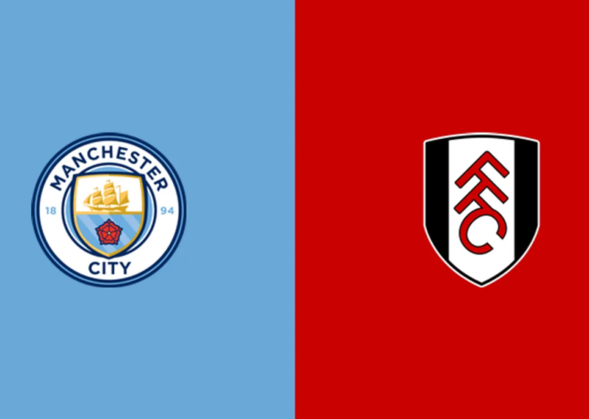 Prediksi Skor Manchester City vs Fulham