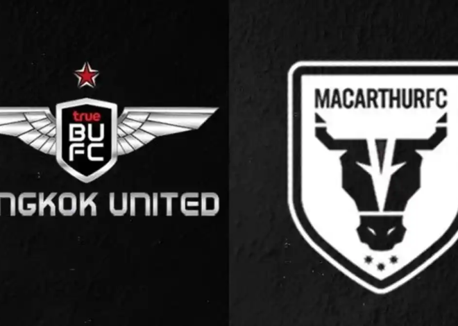 Bangkok United vs Macarthur Jadi Sorotan