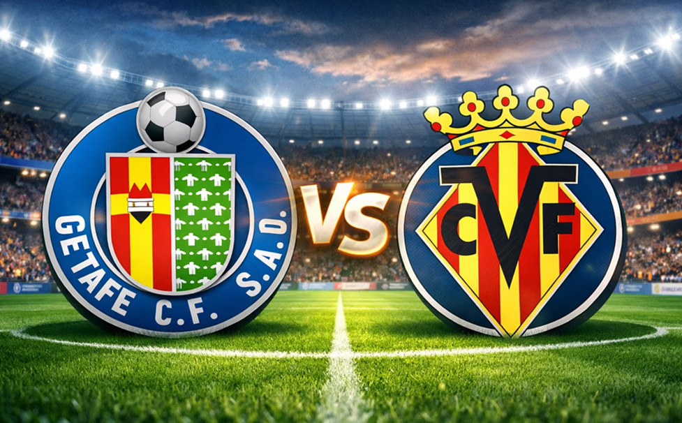 Prediksi Skor Getafe vs Villarreal