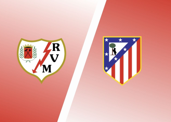 Prediksi Pertandingan Derby Rayo Vallecano vs Atl. Madrid