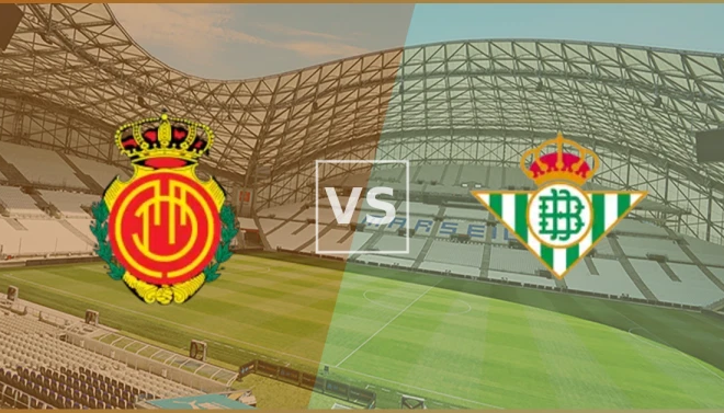 Prediksi Pertandingan Terbaik Mallorca vs Real Betis