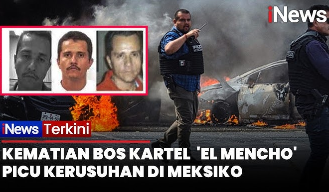 Meksiko Membara Usai Bos Kartel El Mencho Tewas, Dua Kota Besar Lumpuh Total